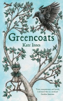 Kate Innes - Greencoats, Häftad