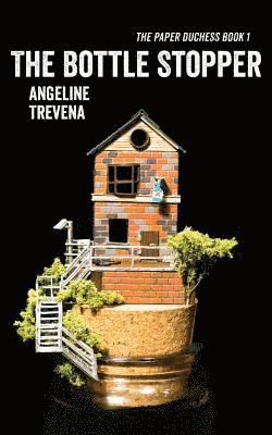 Angeline Trevena - Bottle Stopper, Häftad. Tillgänglighet: Lägg i varukorg