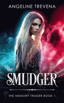 Angeline Trevena - The Smudger, Häftad. Tillgänglighet: Lägg i varukorg