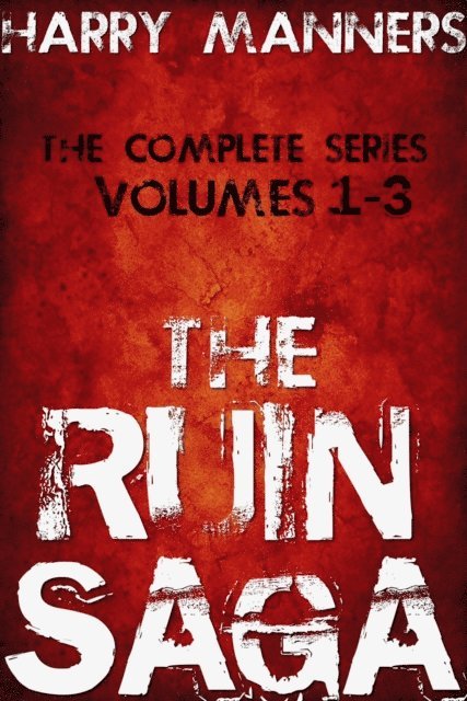 Harry Manners - Ruin Saga Boxset, E-bok. Tillgänglighet: Lägg i varukorg