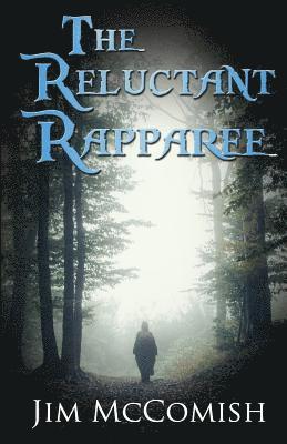 Jim McComish - Reluctant Rapparee, Häftad