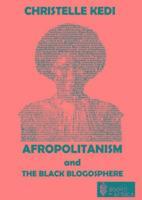 Christelle Kedi - Afropolitanism and the Black Blogosphere, Häftad