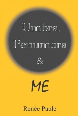 Renée Paule, G. R. Hewitt - Umbra, Penumbra & Me, Häftad. Tillgänglighet: Lägg i varukorg