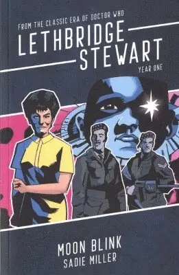 Sadie Miller - Lethbridge-Stewart: Moon Blink, Häftad. Tillgänglighet: Lägg i varukorg