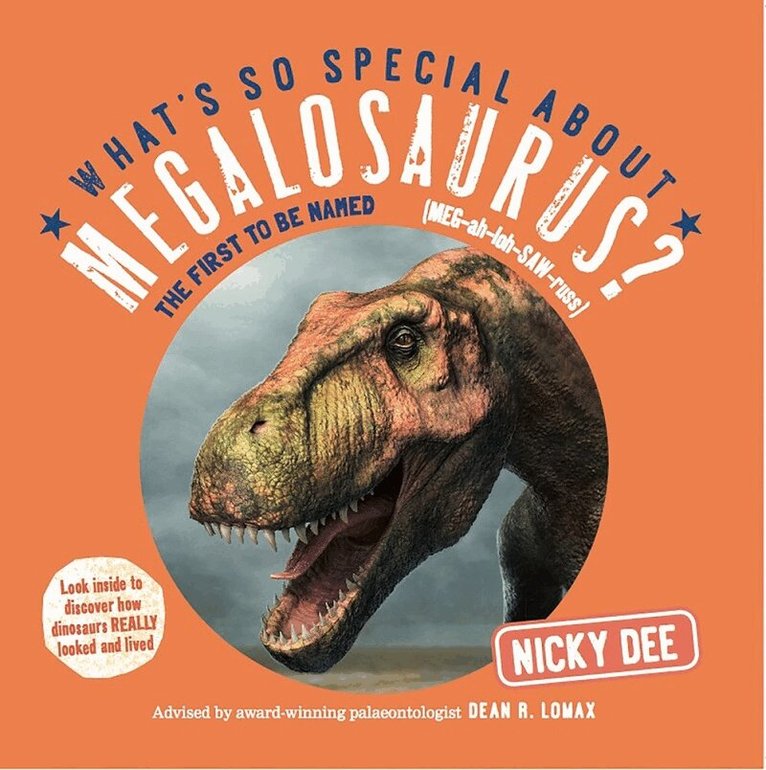 Nicky Dee - What's So Special About Megalosaurus?, Häftad. Tillgänglighet: Tillfälligt slut