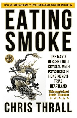 Chris Thrall - Eating Smoke, Häftad. Tillgänglighet: Lägg i varukorg