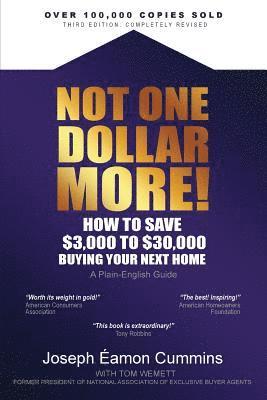 NOT ONE DOLLAR MORE!