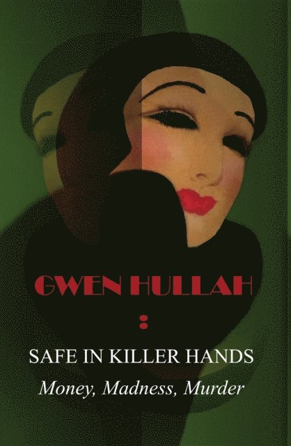 Gwen Hullah - Safe In Killer Hands, E-bok. Tillgänglighet: Lägg i varukorg