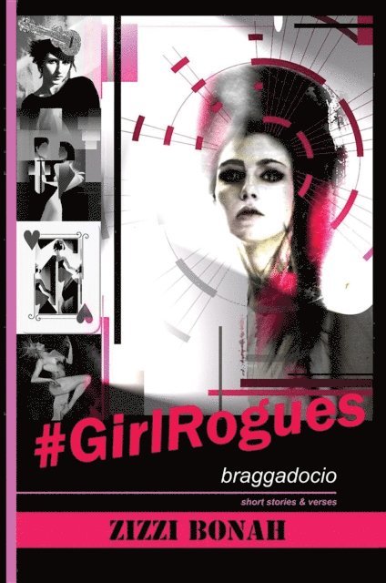 Zizzi Bonah - #GirlRogues, E-bok. Tillgänglighet: Lägg i varukorg