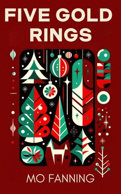 Mo Fanning - Five Gold Rings, E-bok. Tillgänglighet: Lägg i varukorg