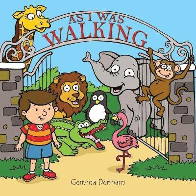 Denham E. Gemma - As I Was Walking, Häftad
