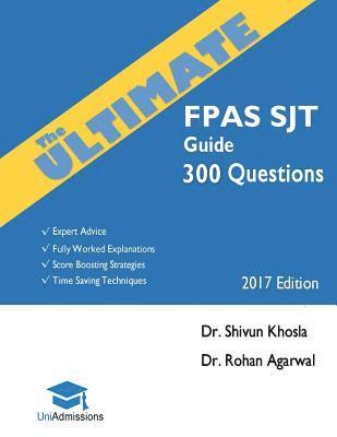 SHIVUN KHOSLE - ULTIMATE FPAS SJT GUIDE 300 PRACTICE QUE, Häftad