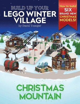 David Younger - Build Up Your LEGO Winter Village, Häftad