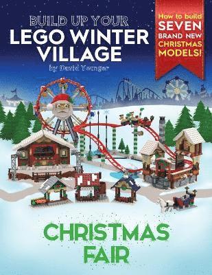 David Younger - Build Up Your LEGO Winter Village, Häftad
