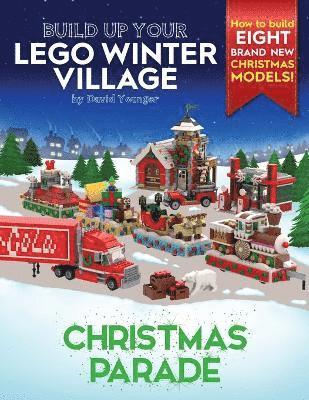 David Younger - Build Up Your LEGO Winter Village, Häftad