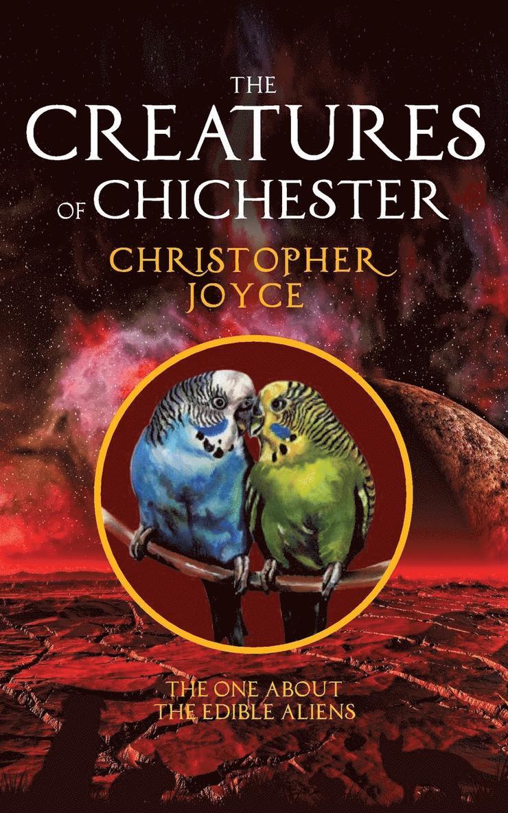 Christopher Joyce - Creatures of Chichester, Häftad