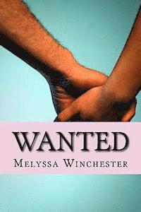Melyssa Winchester - Wanted, Häftad. Tillgänglighet: Lägg i varukorg