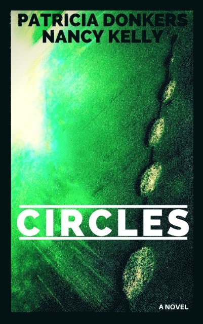 Nancy Kelly, Patricia Donkers - Circles, E-bok. Tillgänglighet: Lägg i varukorg