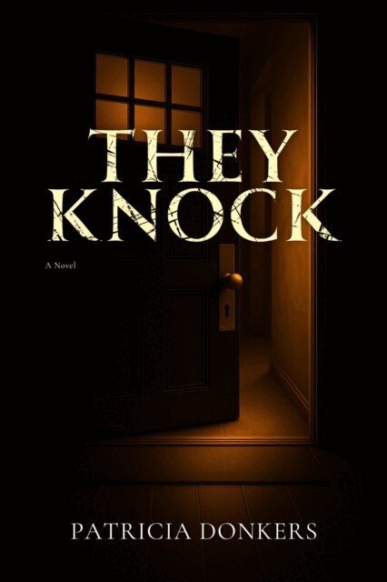 Patricia Donkers - They Knock, E-bok. Tillgänglighet: Lägg i varukorg