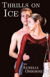 Aurelia Osborne - Thrills on Ice, Häftad