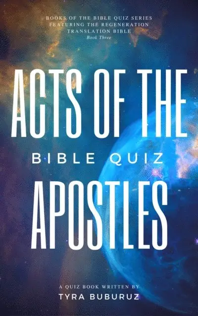 Tyra Buburuz - Acts of the Apostles Bible Quiz, E-bok. Tillgänglighet: Lägg i varukorg