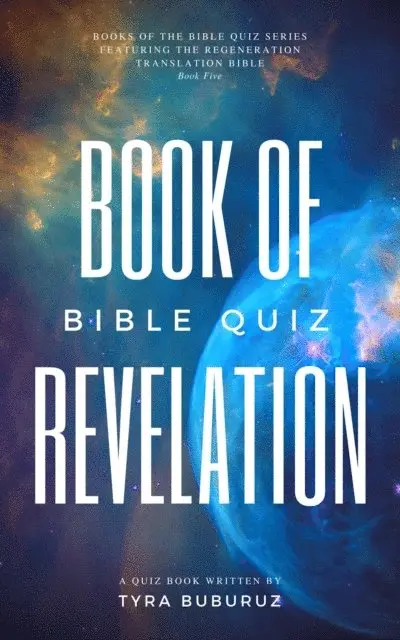 Tyra Buburuz - Book of Revelation Quiz Book, E-bok. Tillgänglighet: Lägg i varukorg