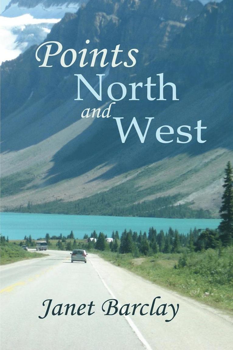 Janet Barclay - Points North and West, Häftad