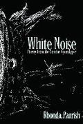White Noise: Poems from the Zombie Apocalypse