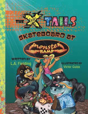 L A Fielding - X-tails Skateboard at Monster Ramp, Häftad