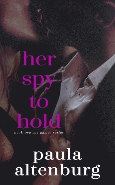 Paula Altenburg - Her Spy to Hold, E-bok. Tillgänglighet: Lägg i varukorg