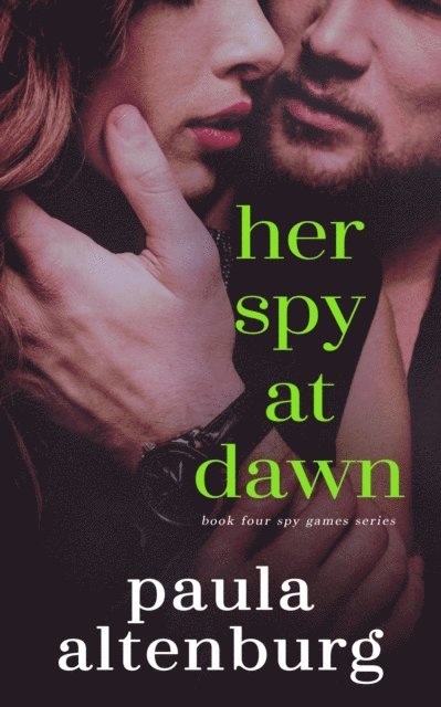 Paula Altenburg - Her Spy at Dawn, E-bok. Tillgänglighet: Lägg i varukorg