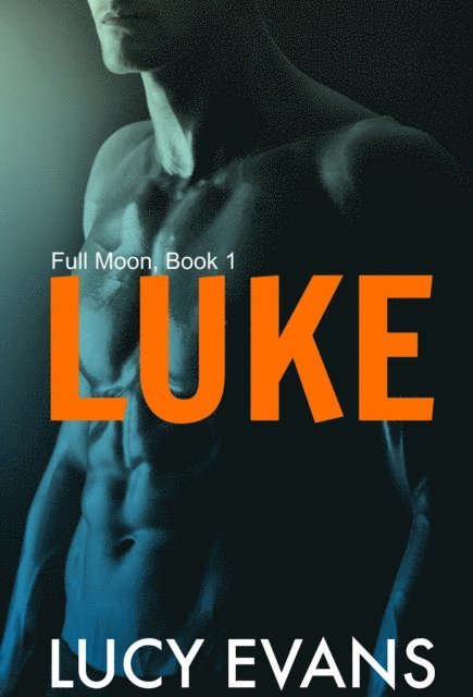 Lucy Evans - Luke, E-bok