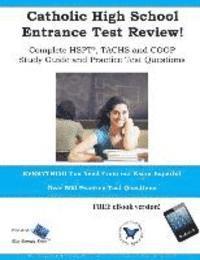 Blue Butterfly Books - Catholic High School Entrance Test Review: Study Guide & Practice Test Questions for the TACHS, HSPT and COOP, Häftad