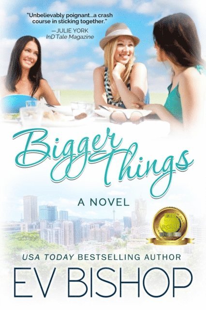 Ev Bishop - Bigger Things, E-bok