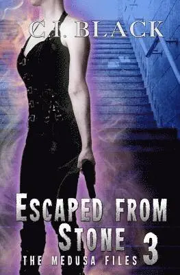 C. I. Black - The Medusa Files, Case 3: Escaped from Stone, Häftad. Tillgänglighet: Lägg i varukorg