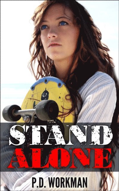 P.D. Workman - Stand Alone, E-bok