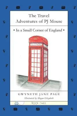 Gwyneth Jane Page - Travel Adventures of PJ Mouse, Häftad. Tillgänglighet: Lägg i varukorg