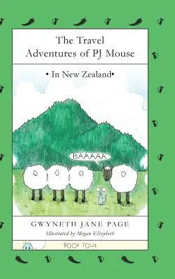 Gwyneth Jane Page - Travel Adventures of PJ Mouse, Inbunden. Tillgänglighet: Lägg i varukorg
