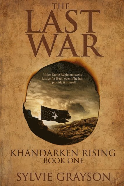 Sylvie Grayson - Khandarken Rising, The Last War: Book One, E-bok