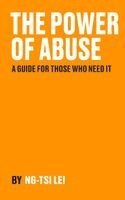 Power of Abuse