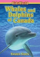 Erin Einstein - Whales and Dolphins of Canada, Häftad