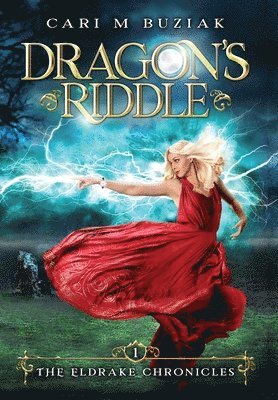 Cari Buziak - Dragon's Riddle, Inbunden
