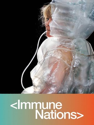 Natalie Loveless - Immune Nations, Inbunden