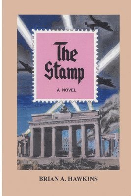 Brian a. Hawkins - The Stamp, Häftad