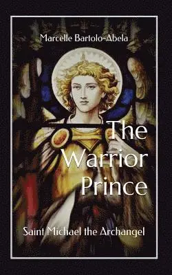 Marcelle Bartolo-Abela - Warrior-Prince, Häftad. Tillgänglighet: Lägg i varukorg