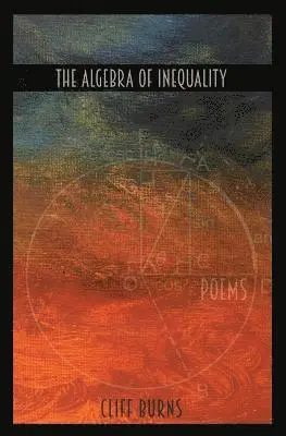 Cliff Burns - Algebra of Inequality, Häftad. Tillgänglighet: Lägg i varukorg