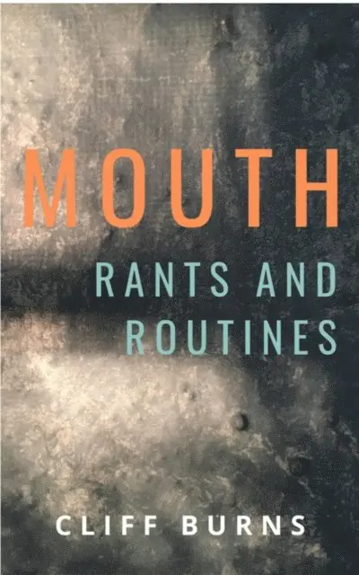 Cliff Burns - Mouth, E-bok. Tillgänglighet: Lägg i varukorg