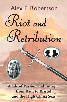Alex Kolaczkowski, Alex E. Robertson - Riot and Retribution, Häftad