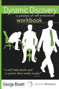 George Bissett - Dynamic Discovery Workbook, Häftad