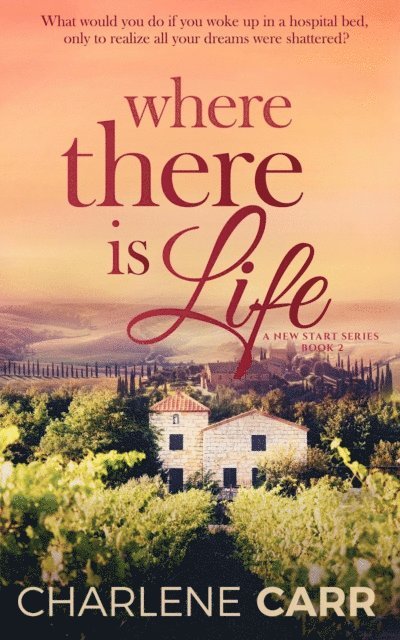 Charlene Carr - Where There Is Life, E-bok. Tillgänglighet: Lägg i varukorg